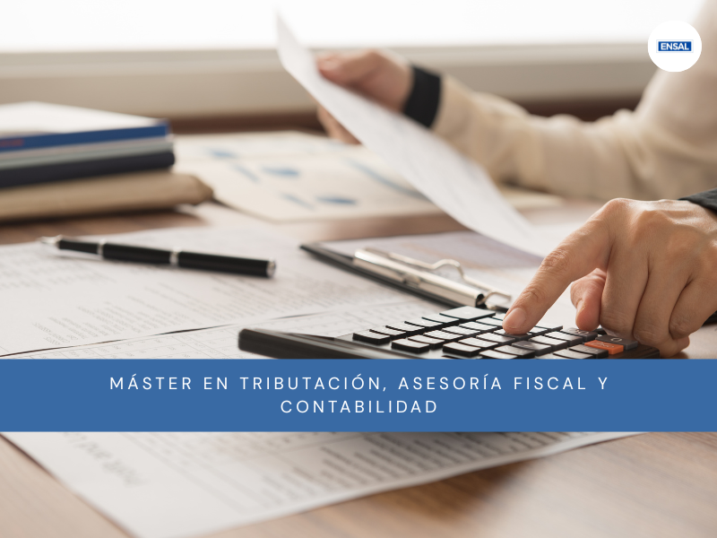 máster-en-tributación-asesoría-fiscal-y-contabilidad