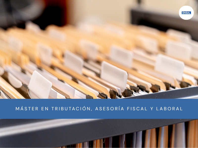 máster-en-tributación-asesoría-fiscal-y-laboral